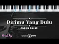 Download Lagu Dirimu yang Dulu - Anggis Devaki (KARAOKE PIANO - FEMALE KEY)