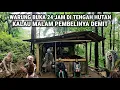 Ngeri !! Keluarga Pemberani Nekat Buka Warung 24 Jam Ditengah Hutan Setiap Malam Diganggu Demit