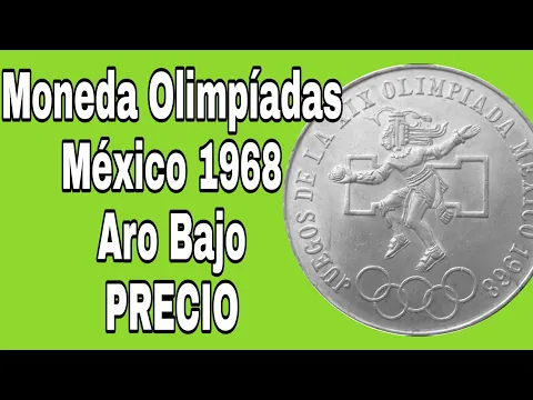 Download MP3 Moneda Olimpíadas México 1968 ARO BAJO PRECIO