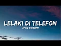 Download Lagu Lelaki di telefon - Afieq Shazwan |lirik