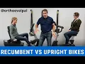 Recumbent vs Upright Stationary Bikes Pro s Con s