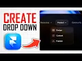 How To Create Drop Down Menu In Framer Full Guide