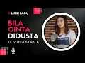 Download Lagu Bila Cinta Didusta - Syiffa Syahla (Lirik Lagu)