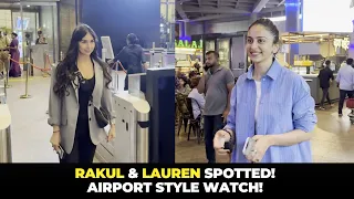 Rakul Preet Singh's Airport Style & Lauren Gottlieb's Latest Spotted Moment!