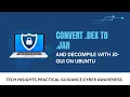 Convert dex to jar and Decompile with JD-GUI on Ubuntu