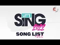 Let s Sing 2022 - Song List All DLC Nintendo Switch
