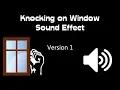 Scary Knocking on Window Prank Sound Effect