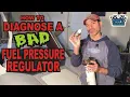 How To Diagnose A Bad Fuel Pressure Regulator Andy s Garage Episode - 297