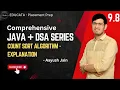 9 8 Count sort algorithm - Explanation Java and DSA
