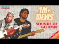 Sounds of Kashmir - Ali Saffudin \u0026 Noor Mohammad Perform \