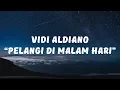 Download Lagu Vidi Aldiano - Pelangi Di Malam Hari (Lirik)