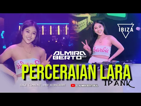 Download MP3 FUNKOT - PERCERAIAN LARA [ IPANK ] VERS. REMIX COVER || DJ ALMIRA BERTO