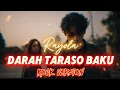 Lagu DARAH TARASO BAKU | RAYOLA - LAGU MINANG ROCK