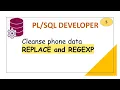 Advanced SQL REPLACE special characters in PHONE and check validity of data using REGEXP