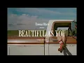 Beautiful As You (Lyric Video) - Thomas Rhett
