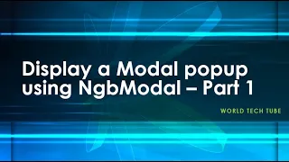 How to add Angular Modal popup using NgbModal Bootstrap modal popup using ng-template part 1