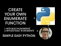 Create Your Own Python Enumerate Function