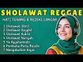 Lagu VIRAL DI TIKTOK! Sholawat Reggae Terbaru 2025 Full Album Bikin Nangis