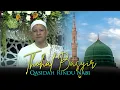 Tohal Basyir | Qasidah Rindu Nabi - Majelis Ar Raudhah | Lirik
