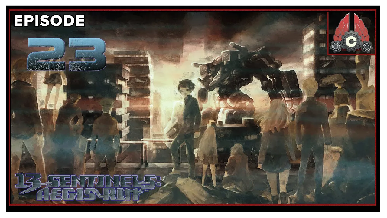 CohhCarnage Plays 13 Sentinels: Aegis Rim - Episode 23