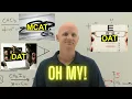 DAT MCAT and OAT OH MY