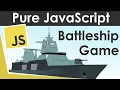 How To Build A Battleship Clone