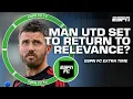 Will Man United make a big step next season ESPN FC Extra Time
