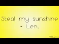 Steal My Sunshine Lyrics