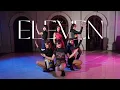 Download Lagu IVE 아이브 'ELEVEN' Dance Cover by SAYCREW from Indonesia