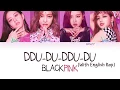 Download Lagu BLACKPINK - DDU-DU-DDU-DU (With English Rap) (Color Coded Han|Rom|Eng Lyrics) | rosie
