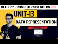 Class 11 Data representation One shot Computer Science Session 2026-27 CS 083 CBSE Aakash