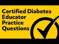 Certified Diabetes Educator Exam Practice Questions