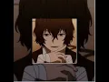 Not the one - Dazai