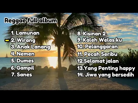Download MP3 LAMUNAN II WIRANG SKA REGGAE COVER II FULL ALBUM TERBARU 2024 Viral