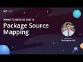 Secure your NuGet packages with Package Source Mapping