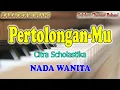Download Lagu PERTOLONGANMU ll KARAOKE ROHANI ll CITRA SCOLASTIKA ll NADA WANITA F =DO