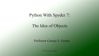 Python With Spyder 7 The Idea of Objects Updated 15