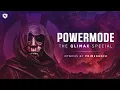 Lagu #PWM35 | Powermode - Presented by Primeshock (The Qlimax Special)