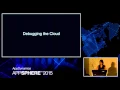 AppSphere 15 - Monitoring the Cloud and Asynchronous NET Apps