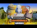 20 IRONMAN Convenience Grinds OSRS 2026