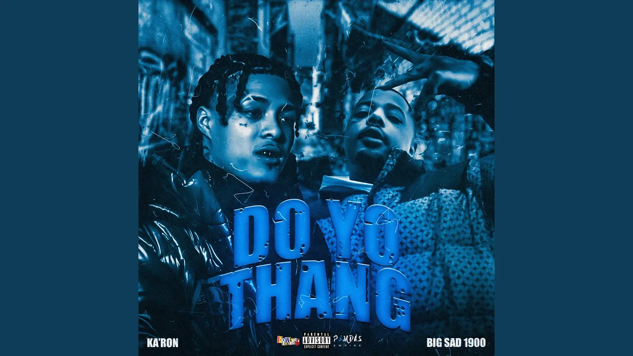 Do Yo Thang (feat. Big Sad 1900)