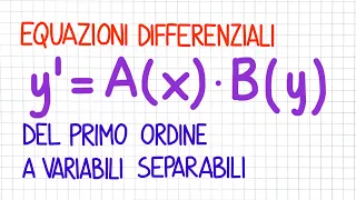 EQUAZIONI DIFFERENZIALI - del primo ordine a variabili separabili _ ED15