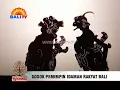 WAYANG CENK BLONK - SOSOK PEMIMPIN IDAMAN RAKYAT BALI
