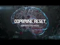 ★ Dopamine Reset ★ (Healing Music)