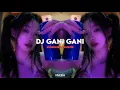 Download Lagu DJ Gani Gani Slowed + Reverb 🎧