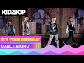 Download Lagu KIDZ BOP Kids - It's Your Birthday (Dance Along)