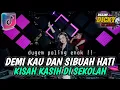 Download Lagu DJ DEMI KAU DAN SIBUAH HATI ❗DJ KISAH KASIH DI SEKOLAH ❗DUGEM PALING ENAK 2023