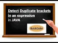 Detect Duplicate Brackets in an expression in JAVA