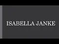 ISABELLA JANKE