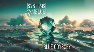 Systems in Blue - Blue Odyssey (2026) [Full Album]